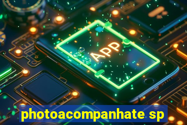 photoacompanhate sp